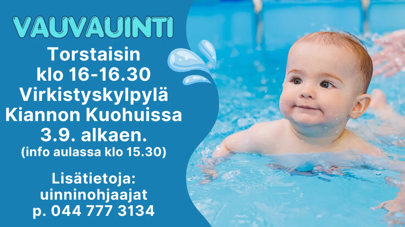Kuvituskuva, oikealla vauva uimahallin vedessä, vasemmalla samaa tekstiä kuin mitä julkaisun tekstiosassa. 