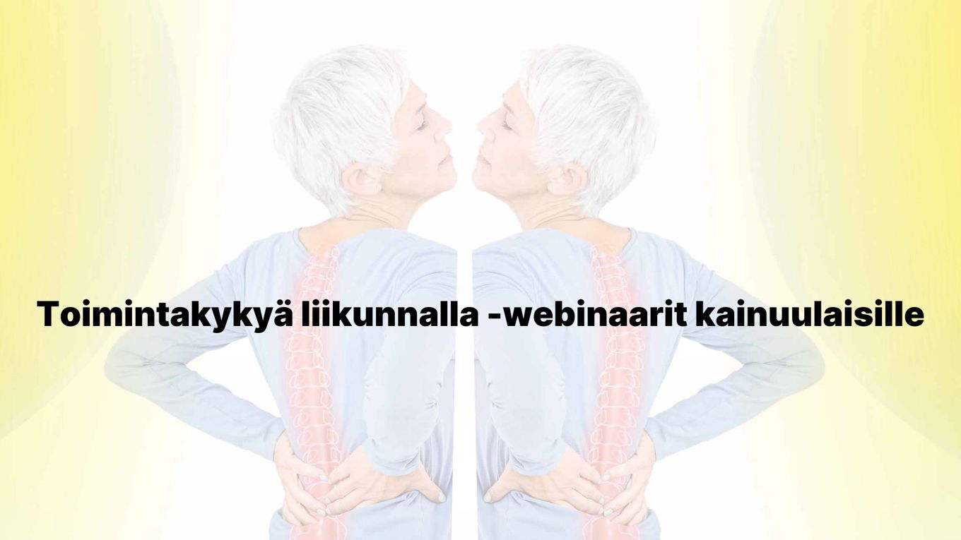 Kuvituskuvassa kaksi selkäkipuista piirrettyä henkilöä on vastakkain, kuvan päällä teksti Toimintakykyä liikunnalla -webinaarit kainuulaisille.