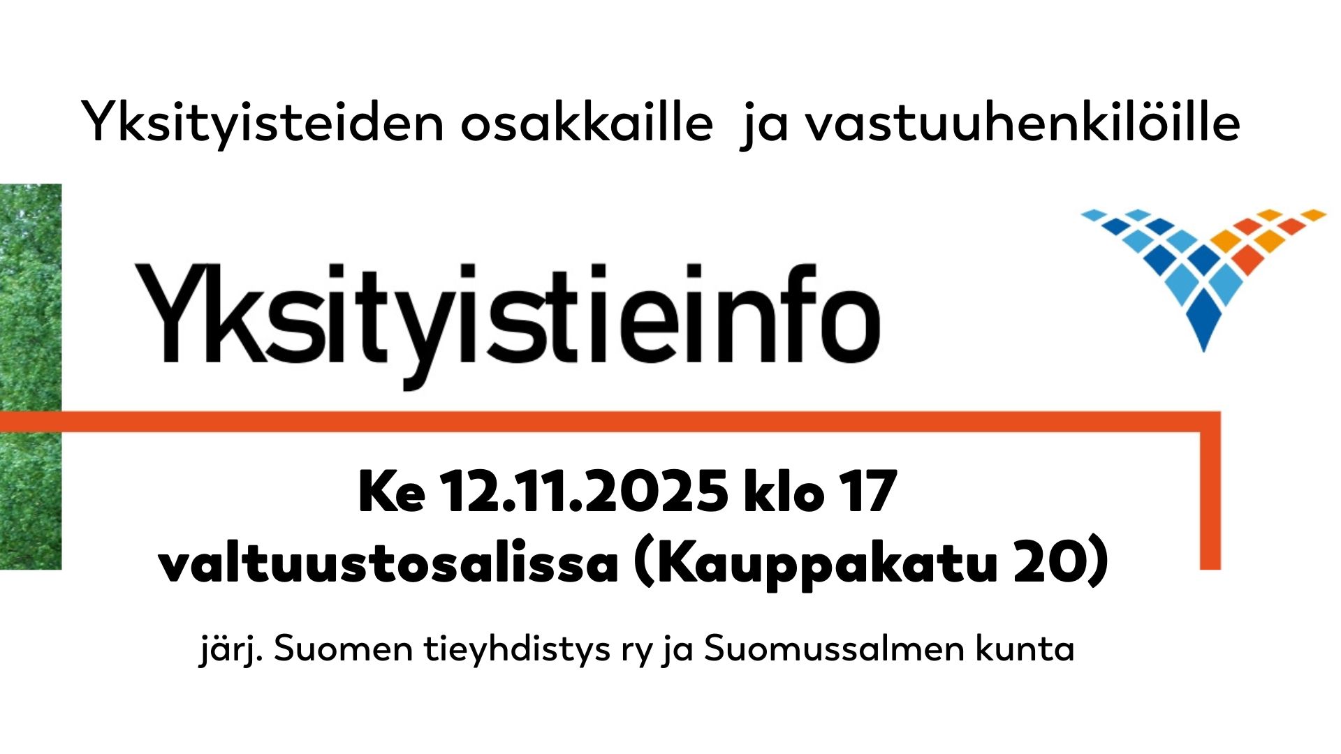 Samat perusttiedot kuin tekstissä, Tieyhdistyksen logo. 